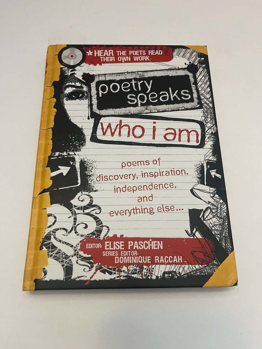 Poetry Speaks Who I Am: Poems of Discovery, Inspiration, Independence, and Every
